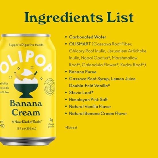 OLIPOP Prebiotic Soda Pop, Banana Cream, Prebiotics, Botanicals, Plant Fiber, 12 fl oz (12 Cans) 718121425