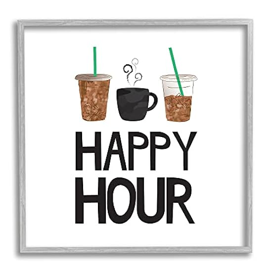 Stupell Industries Happy Hour Phrase Kaffee Iced Drink 