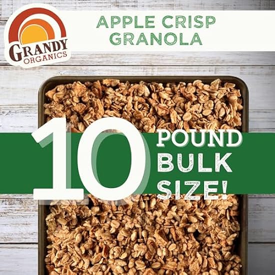 Grandy Organics Apple Crisp Granola, 10 Pound Bulk Bag, Certified Organic, Gluten Free, Non-GMO, Kosher, Plant Based Protein Granola 746826199